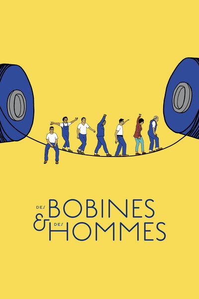 Póster de Des bobines et des hommes