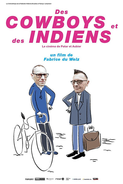 Póster de Des cowboys et des indiens: le cinéma de Patar et Aubier
