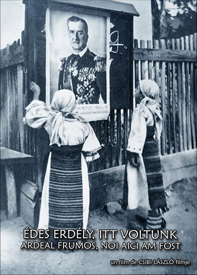 Póster de Édes Erdély, itt voltunk