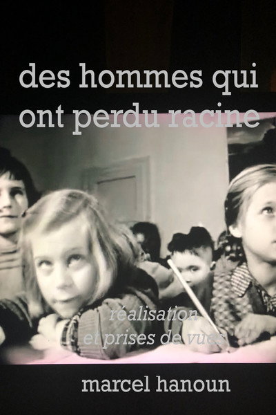 Póster de Des hommes qui ont perdu racine