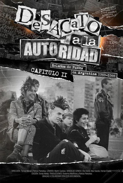 Póster de Desacato a la autoridad, relatos de punks en Argentina 1983-1988