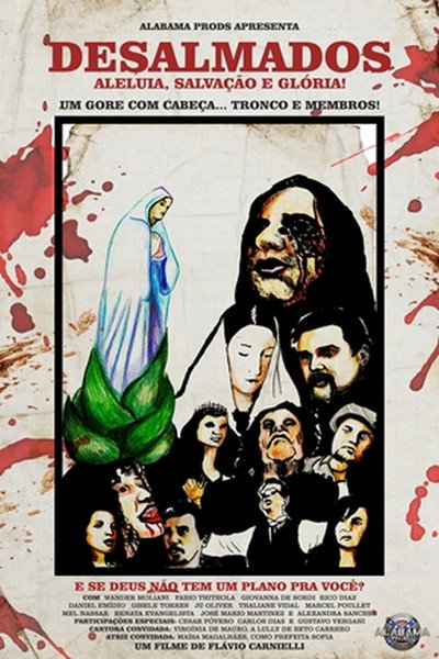 Póster de Desalmados: Aleluia, Salvação e Glória!