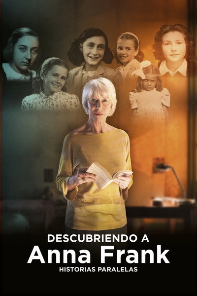 Póster de Descubriendo a Anna Frank - Historias paralelas