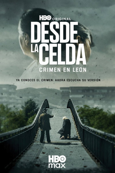 Póster de Desde la celda: Crimen en León