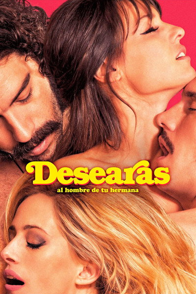 Póster de Desearás al hombre de tu hermana