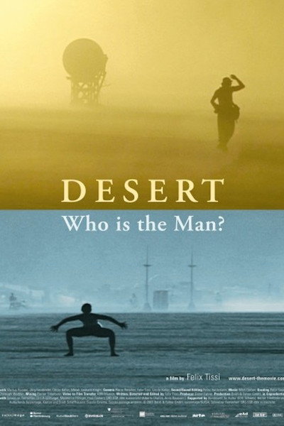 Póster de Desert: Who Is the Man?