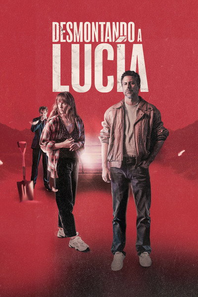 Póster de Desmontando a Lucía