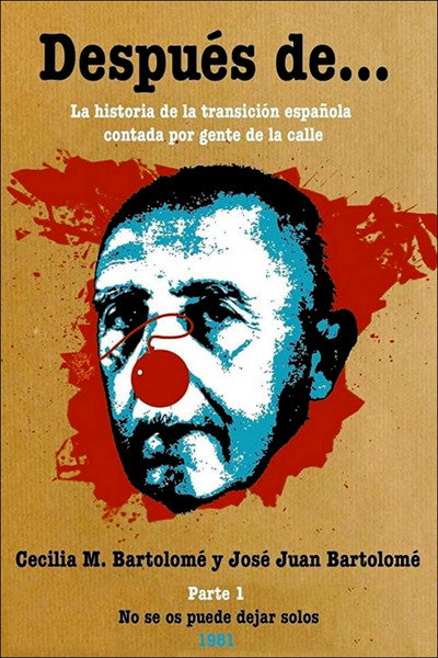 Póster de Después de... primera parte: No se os puede dejar solos