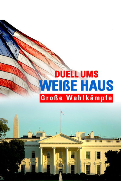 Póster de Destination White House - Battles for the Presidency