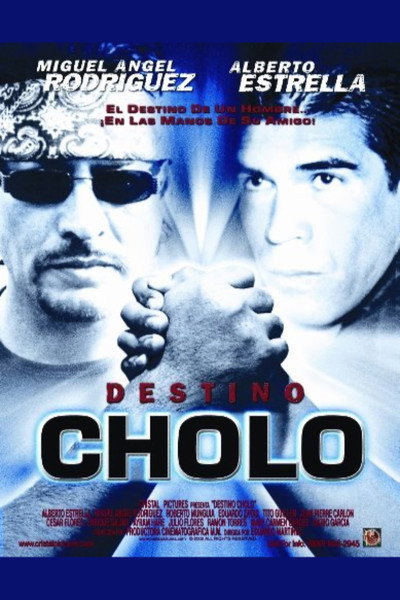 Póster de Destino cholo
