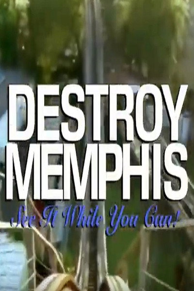 Póster de Destroy Memphis