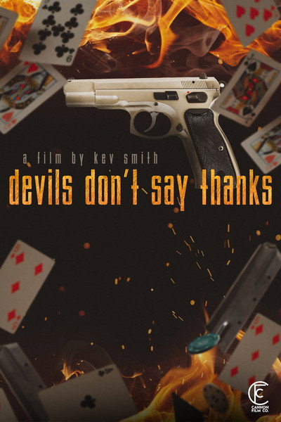 Póster de Devils Don't Say Thanks