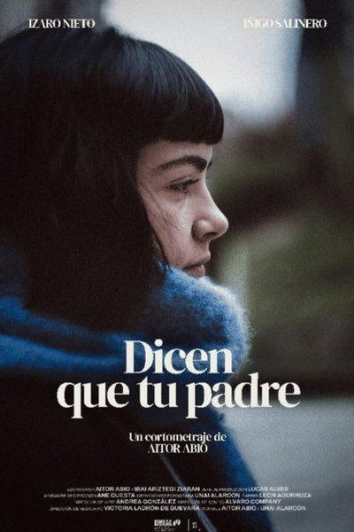 Póster de Dicen que tu padre