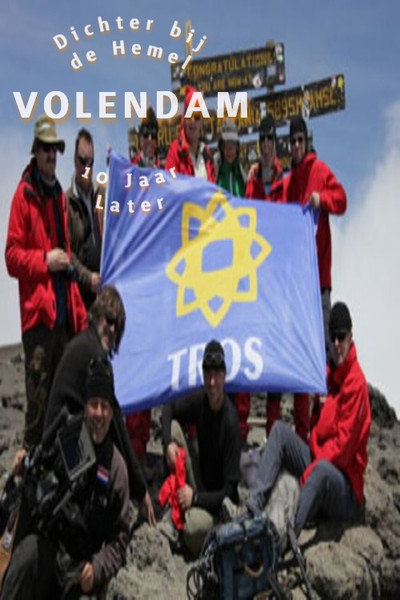 Póster de Dichter bij de Hemel: Volendam 10 jaar later