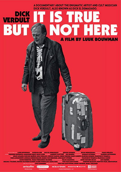 Póster de Dick Verdult: It Is True But Not Here