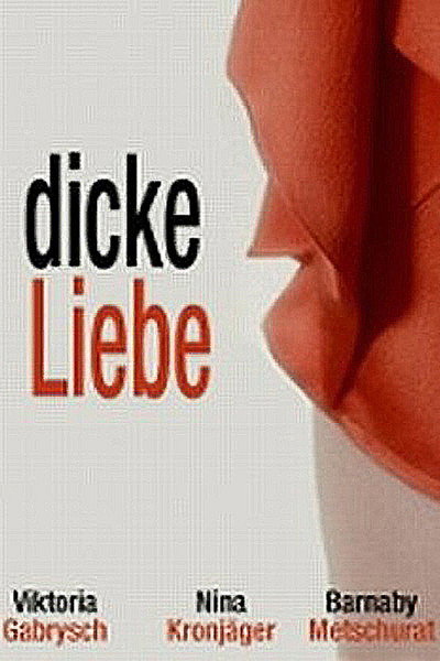 Póster de Dicke Liebe