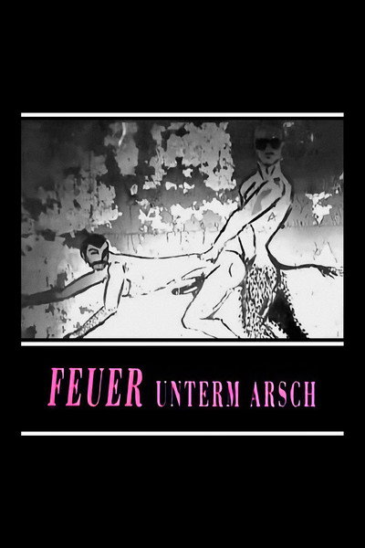 Póster de Die Aids-Trilogie: Feuer unterm Arsch - Vom Leben und Sterben schwuler Männer in Berlin