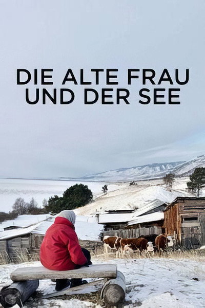 Póster de Die alte Frau und der See: Winter am Baikal