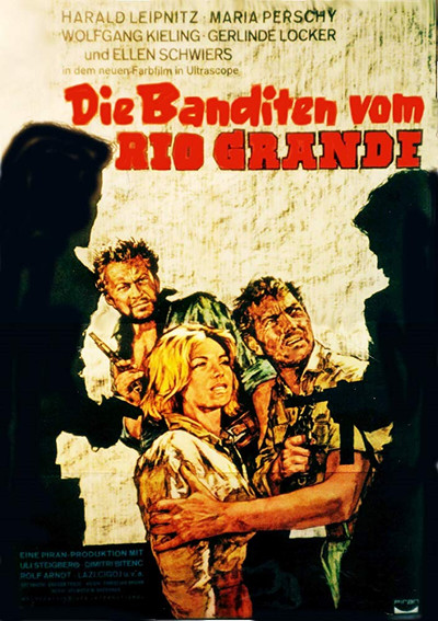 Póster de Die Banditen vom Rio Grande
