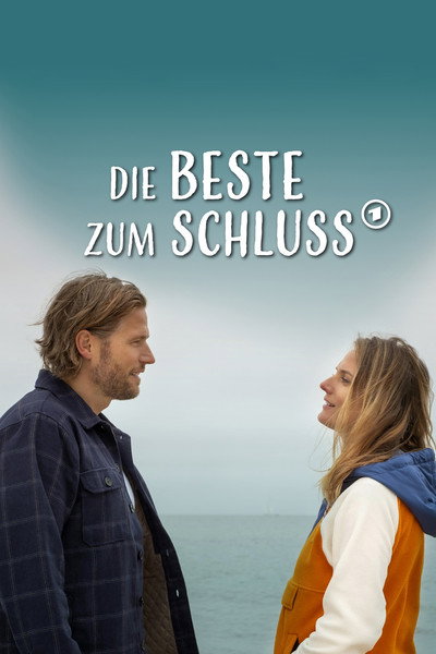 Póster de Die Beste zum Schluss
