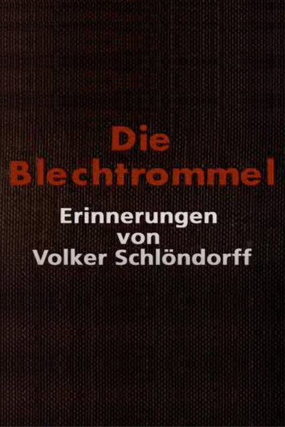 Póster de Die Blechtrommel - Erinnerungen von Volker Schlöndorff