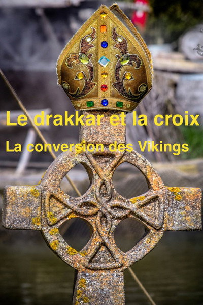 Póster de Die Christianisierung der Wikinger - Kreuz gegen Hammer