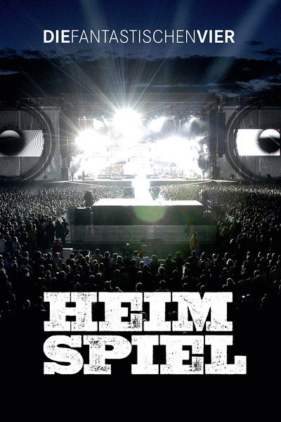 Póster de Die Fantastischen Vier: Heimspiel