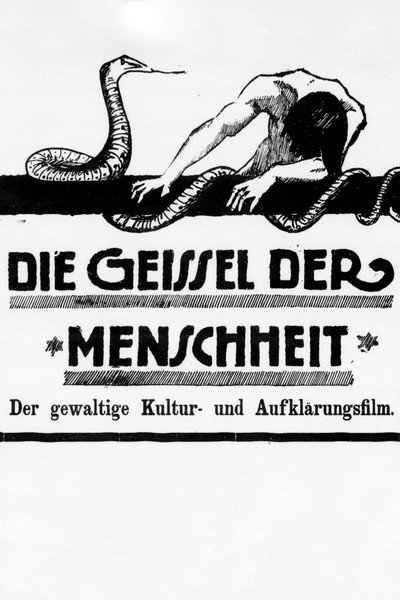 Póster de Die Geisel der Menschheit