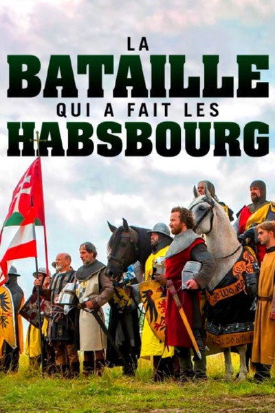 Póster de Die Habsburger - Kampf um die Macht