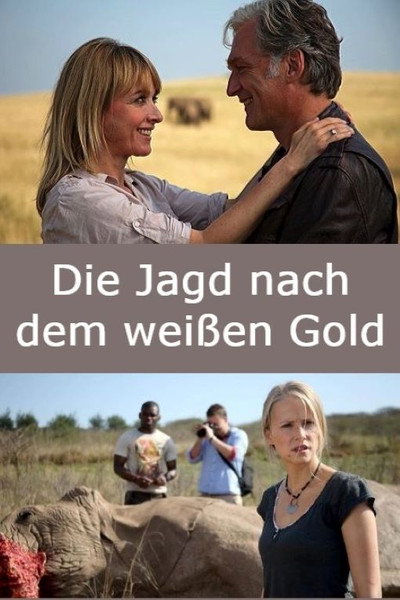Póster de Die Jagd nach dem weißen Gold