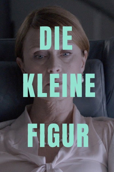 Póster de Die kleine Figur