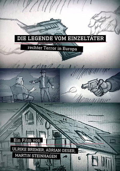 Póster de Die Legende vom Einzeltäter: Rechter Terror in Europa