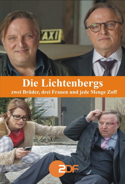 Póster de Die Lichtenbergs - zwei Brüder, drei Frauen und jede Menge Zoff