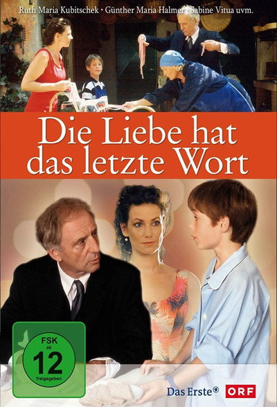 Póster de Die Liebe hat das letzte Wort