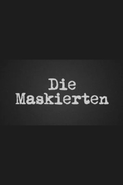Póster de Die Maskierten