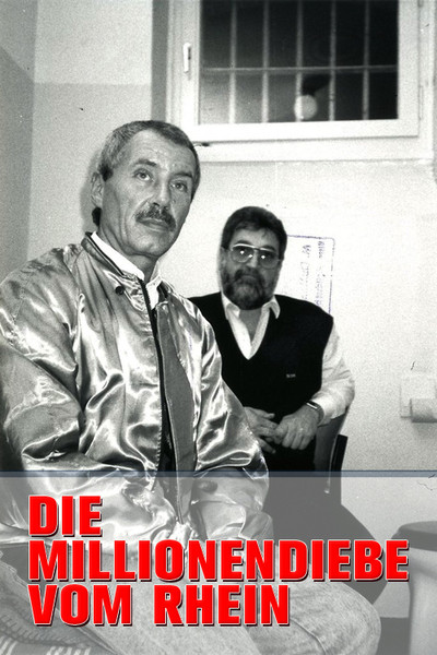 Póster de Die Millionendiebe vom Rhein