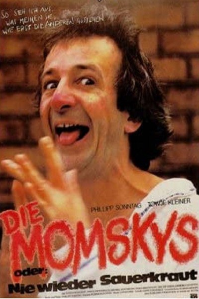 Póster de Die Momskys oder Nie wieder Sauerkraut