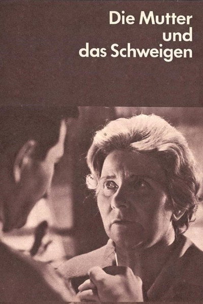 Póster de Die Mutter und das Schweigen
