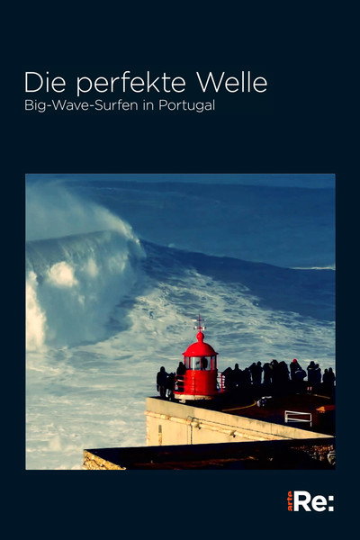 Póster de Die perfekte Welle - Big Wave Surfing in Portugal