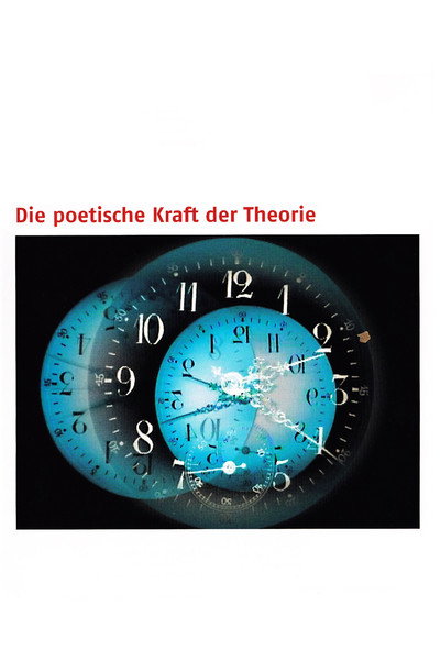 Póster de Die poetische Kraft der Theorie