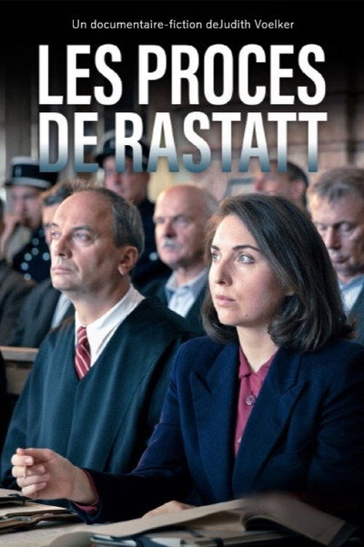 Póster de Die Rastatter Prozesse: Kriegsverbrecher vor Gericht