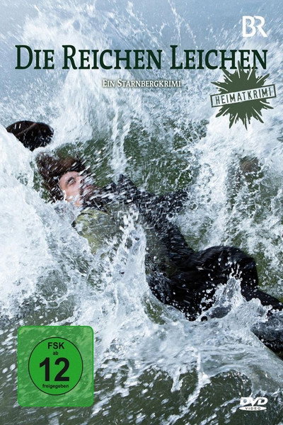 Póster de Die reichen Leichen. Ein Starnbergkrimi
