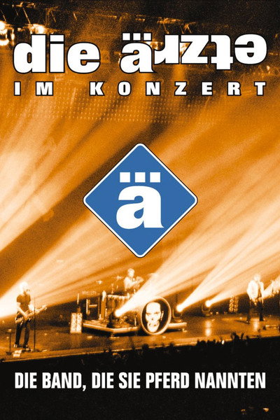 Póster de Die Ärzte - Die Band, die sie Pferd nannten