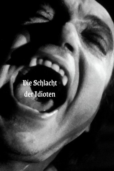 Póster de Die Schlacht der Idioten