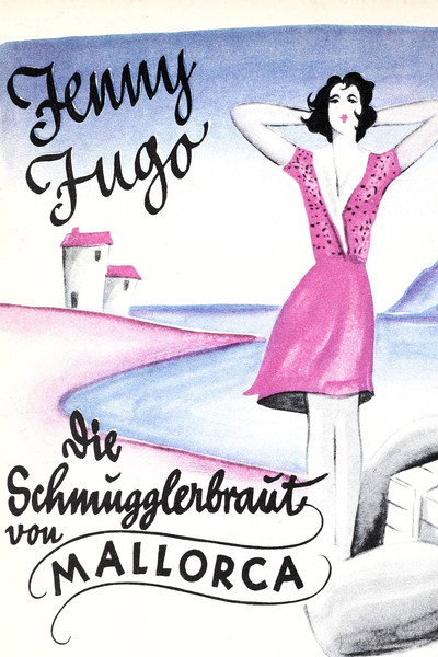 Póster de Die Schmugglerbraut von Mallorca