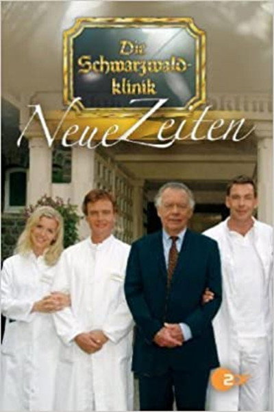 Póster de Die Schwarzwaldklinik - Neue Zeiten