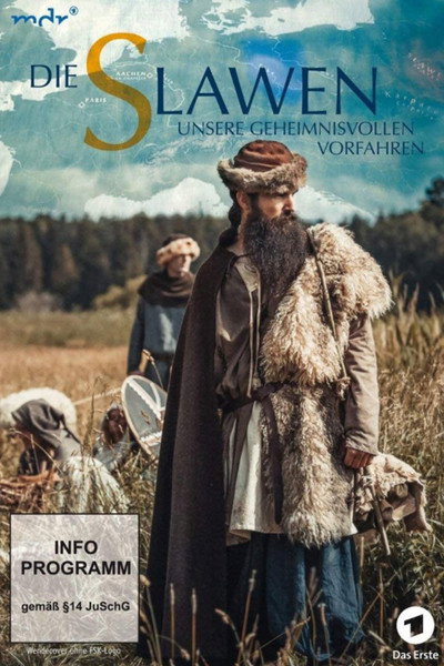 Póster de Die Slawen - unsere geheimnisvollen Vorfahren