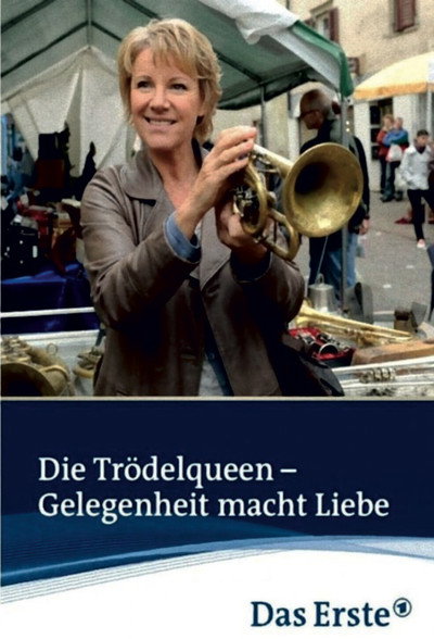 Póster de Die Trödelqueen - Gelegenheit Macht Liebe