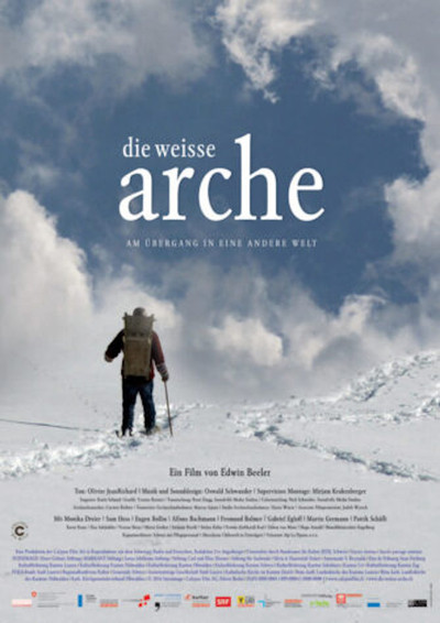 Póster de Die weisse Arche - Am Übergang in eine andere Welt