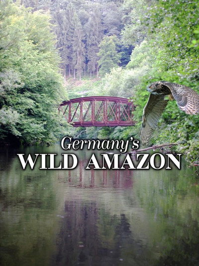 Póster de Die Wupper: Amazonas im Bergischen Land